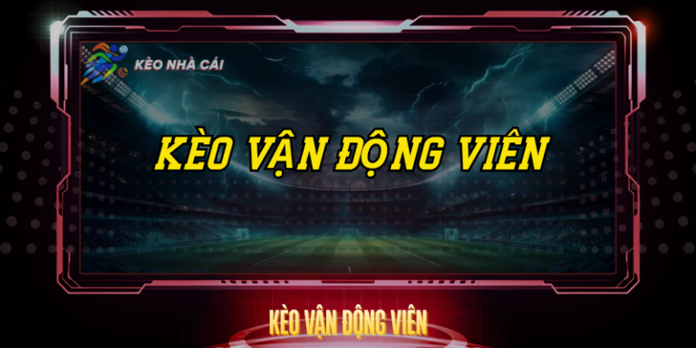 Kèo Vận Động Viên – Hiểu Đúng Để Cược Thông Minh 3 Keo Van Dong Vien