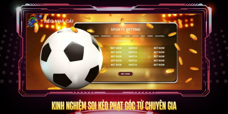 Kèo Phạt Góc - Hướng Dẫn Soi Kèo Và Phân Tích Hiệu Quả 5 Kinh Nghiem Soi Keo Phat Goc Tu Chuyen Gia
