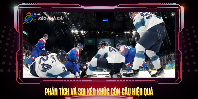 Phan Tich Va Soi Keo Khuc Con Cau Hieu Qua